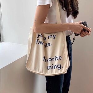 “You are my favorite, favorite thing” tote bag